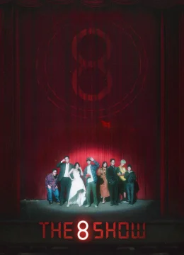 Xem Phim The 8 Show Vietsub HD Online