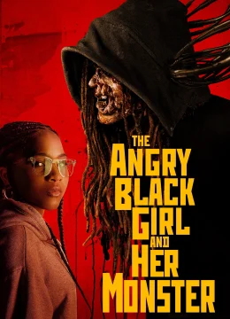 The Angry Black Girl and Her Monster