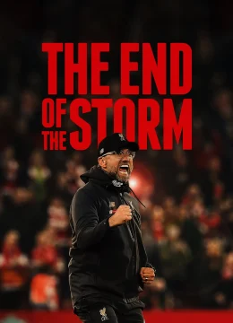 Xem Phim The End of the Storm Vietsub HD Online