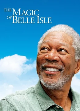 Xem Phim The Magic of Belle Isle Vietsub HD Online