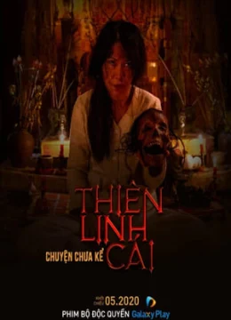 Xem Phim Thiên Linh Cái: Chuyện Chưa Kể (Thất Sơn Tâm Linh) Vietsub HD Online