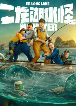 Xem Phim Thủy Quái Hồ Nhị Long Vietsub HD Online