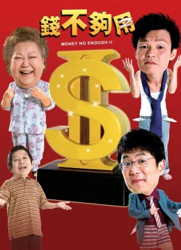 Xem Phim Tiền Không Đủ Dùng 2 Vietsub HD Online