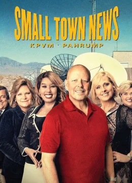 Xem Phim Tin Tức Thị Trấn Nhỏ: Kpvm Pahrump Vietsub HD Online