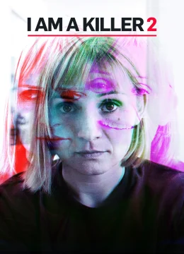 Xem Phim TÔI LÀ KẺ SÁT NHÂN (Phần 2) Vietsub HD Online