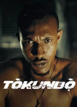 Xem Phim Tòkunbọ̀ Vietsub HD Online