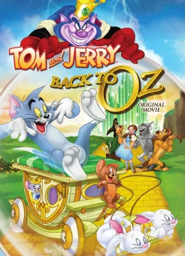 Tom and Jerry: Back to Oz