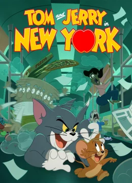 Xem Phim Tom and Jerry in New York (Phần 2) Vietsub HD Online