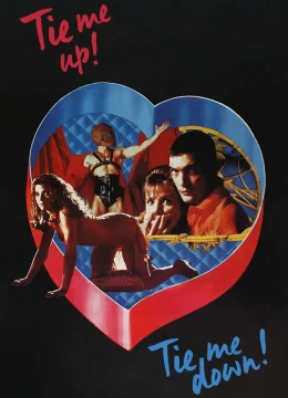 Xem Phim Trói Em Đi! Giữ Em Lại! Vietsub HD Online