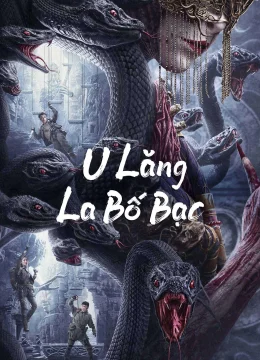 Xem Phim U Lăng La Bố Bạc Vietsub HD Online
