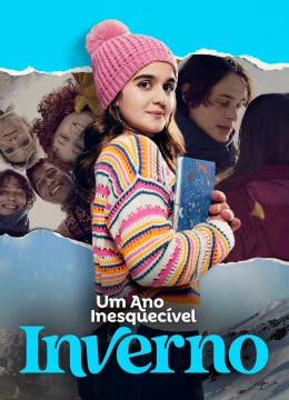 Xem Phim Um Ano Inesquecível – Inverno Vietsub HD Online