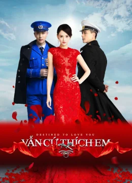 Xem Phim Vẫn Cứ Thích Em Vietsub HD Online
