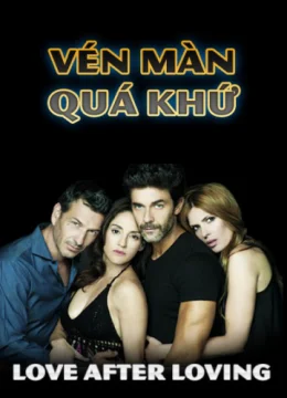 Vén Màn Quá Khứ