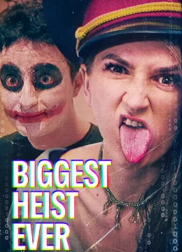 Vụ Trộm Lớn Nhất Lịch Sử