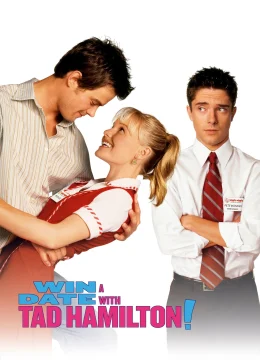 Xem Phim Win a Date with Tad Hamilton! Vietsub HD Online