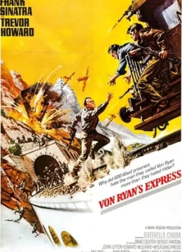 Xem Phim Xe Lửa Tốc Hành Von Ryan Vietsub HD Online