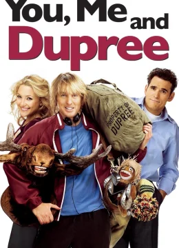 You, Me and Dupree