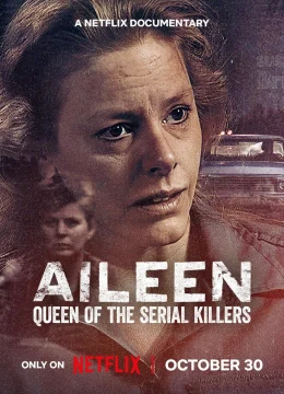 Xem Phim Aileen: Nữ Hoàng Sát Nhân Hàng Loạt Vietsub HD Online
