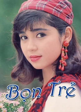 Xem Phim Bọn Trẻ Vietsub HD Online