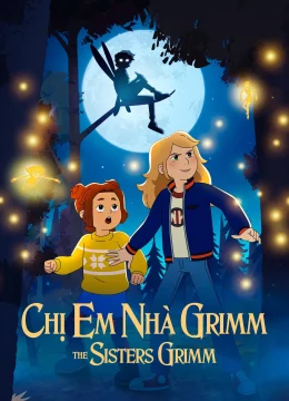 Xem Phim Chị Em Nhà Grimm Vietsub HD Online