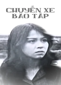 Xem Phim Chuyến xe bão táp Vietsub HD Online