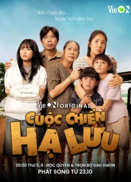 Xem Phim Cuộc Chiến Hạ Lưu Vietsub HD Online