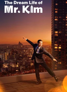 Cuộc sống trong mơ của ông Kim