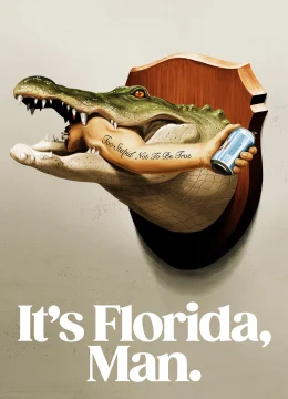 Florida Là Thế Đó