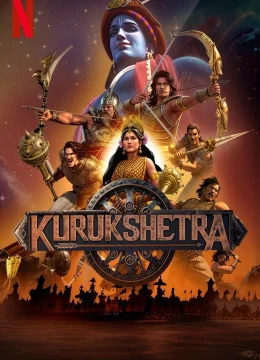 Xem Phim Kurukshetra: Đại Chiến Mahabharata Vietsub HD Online