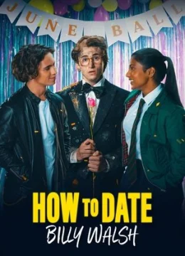 Xem Phim Làm Sao Để Cưa Đổ Billy Walsh Vietsub HD Online