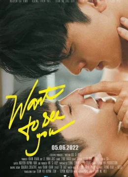 Xem Phim Muốn Nhìn Thấy Em Vietsub HD Online