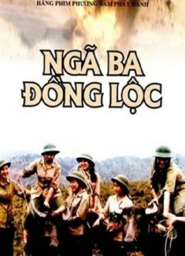 Xem Phim Ngã Ba Đồng Lộc Vietsub HD Online