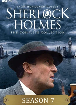 Những Cuộc Phiêu Lưu Của Sherlock Holmes (Phần 7)