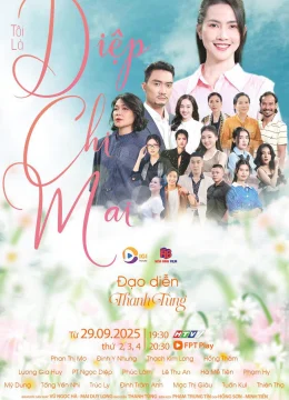 Xem Phim Tôi Là DIệp Chi Mai Vietsub HD Online