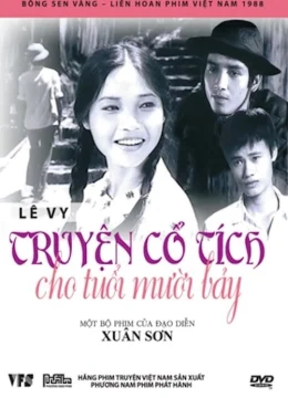 Xem Phim Truyện cổ tích cho tuổi mười bảy Vietsub HD Online