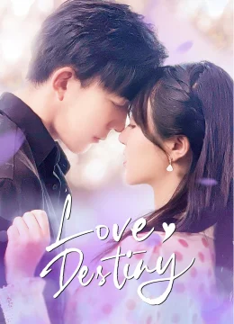 Xem Phim Yêu Em Là Định Mệnh Vietsub HD Online