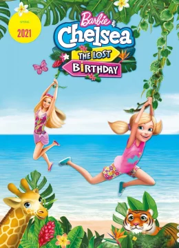 Xem Phim Barbie và Chelsea: Sinh nhật bị lãng quên Vietsub HD Online