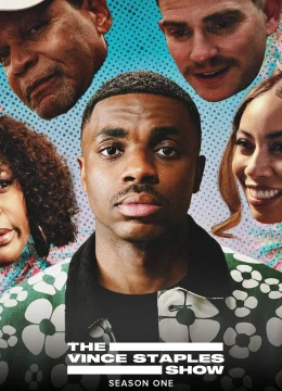 Chương Trình Vince Staples (Phần 1)