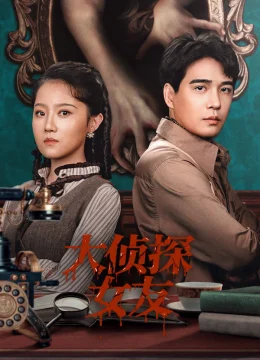 Xem Phim Bạn Gái Đại Trinh Thám Vietsub HD Online