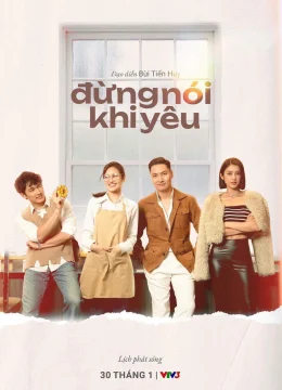 Xem Phim Đừng Nói Khi Yêu Vietsub HD Online