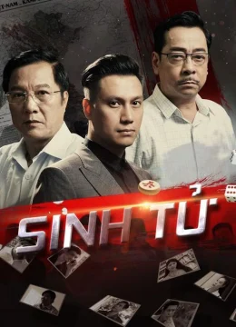 Xem Phim Sinh Tử Vietsub HD Online