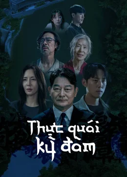 Xem Phim Thực Quái Kỳ Đàm Vietsub HD Online