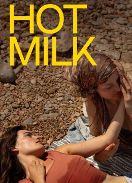 Xem Phim Hot Milk Vietsub HD Online