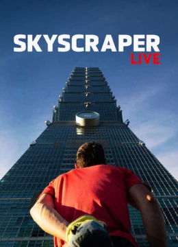 Xem Phim Skyscraper Live Vietsub HD Online