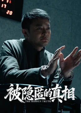 Xem Phim Chân Tướng Bị Che Giấu Vietsub HD Online