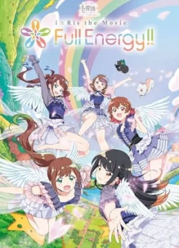 Xem Phim Iris the Movie: Full Energy!! Vietsub HD Online