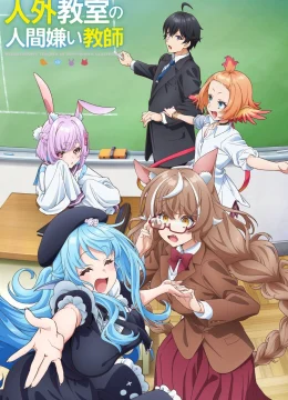 Xem Phim Lớp Học Phi Nhân Loại Của Thầy Giáo Ghét Con Người (Jingai Kyoushitsu no Ningengirai Kyoushi) Vietsub HD Online