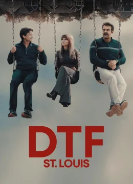 Xem Phim DTF St. Louis Vietsub HD Online